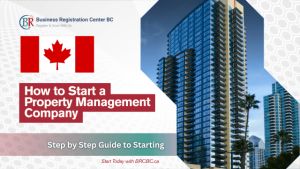 How to Start a Property Management Company in BC