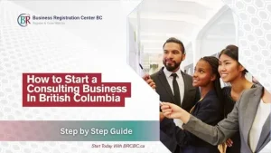 how to start a consulting business in british columbia